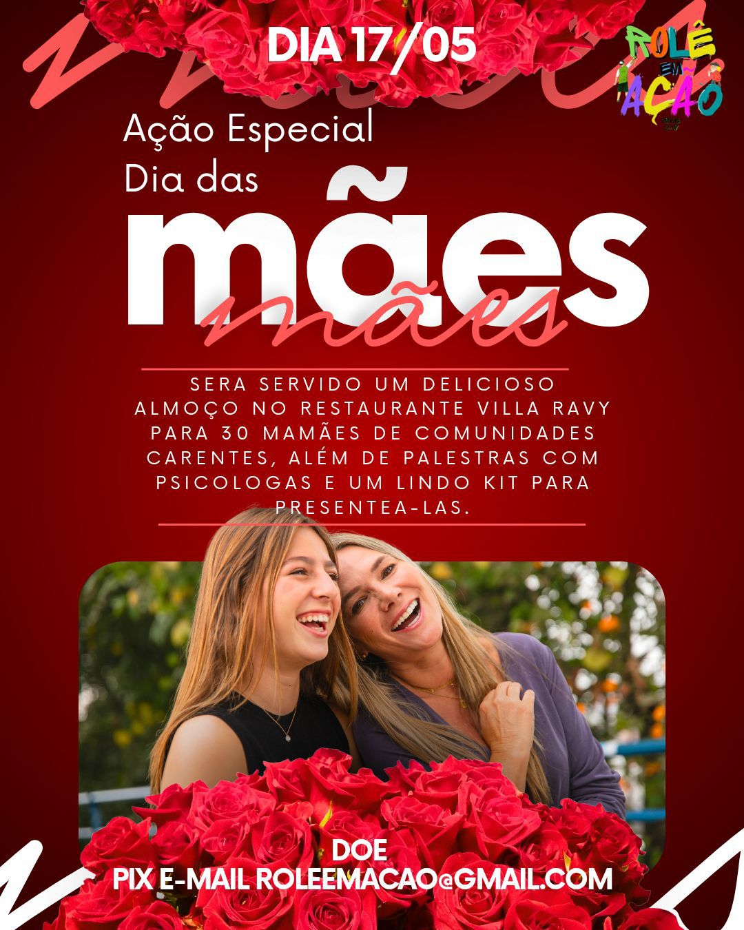 Ação Especial Dia das Mães do Rolê em Ação